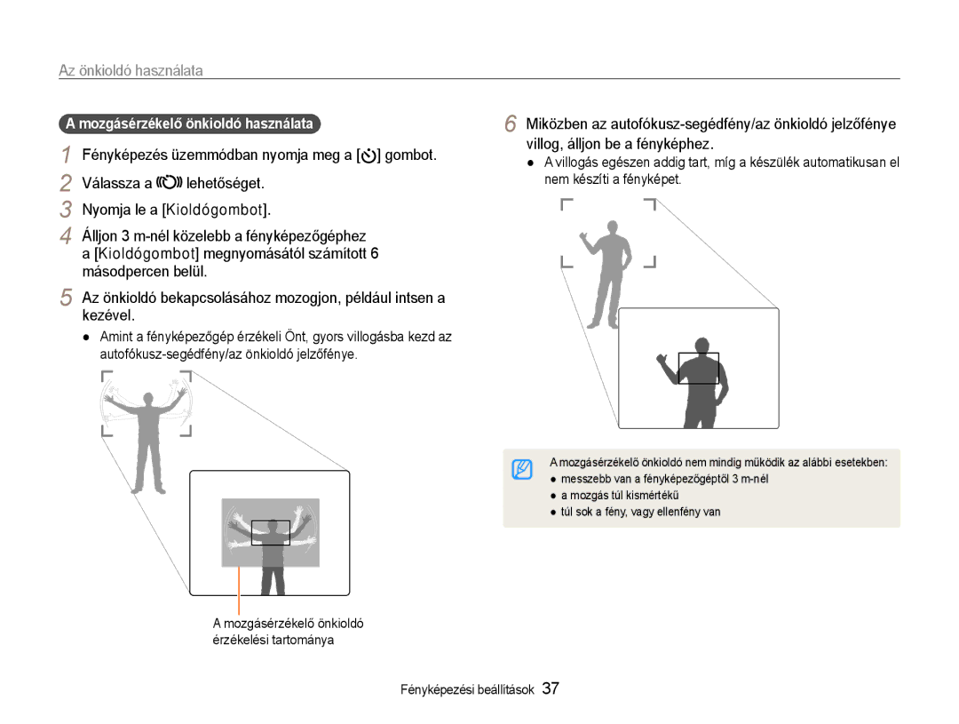 Samsung EC-ES30ZZBABE3 manual Kezével, Mozgásérzékelő önkioldó használata, Fényképezés üzemmódban nyomja meg a gombot 