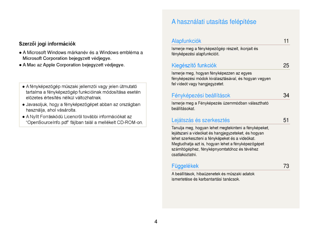 Samsung EC-ES30ZZBAPE2, EC-ES30ZZBASGB, EC-ES30ZZBASE3, EC-ES30ZZBABE3, EC-ES30ZZBASE2 manual Használati utasítás felépítése 