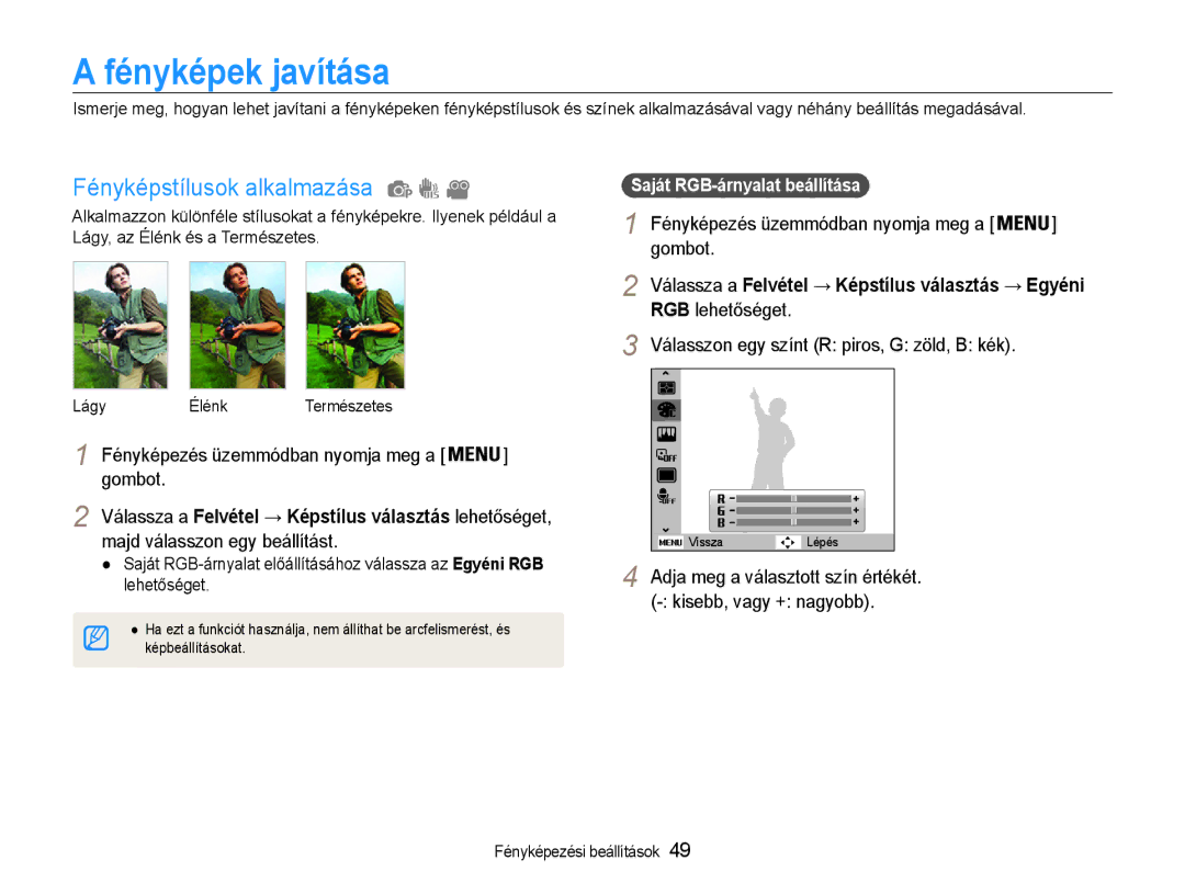 Samsung EC-ES30ZZBABE3, EC-ES30ZZBASGB manual Fényképek javítása, Fényképstílusok alkalmazása, Gombot, RGB lehetőséget 