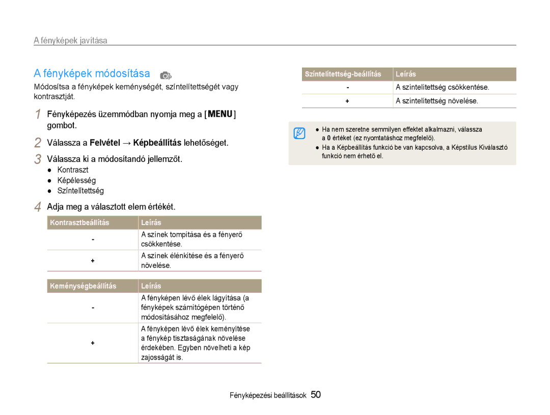 Samsung EC-ES30ZZBASE2, EC-ES30ZZBASGB Fényképek módosítása, Adja meg a választott elem értékét, Csökkentése, Növelése 