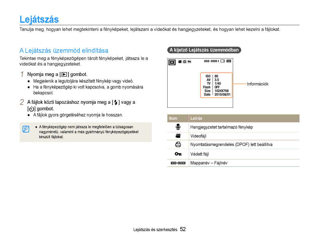 Samsung EC-ES30ZZBAPE2, EC-ES30ZZBASGB Lejátszás üzemmód elindítása, Nyomja meg a gombot, Kijelző Lejátszás üzemmódban 