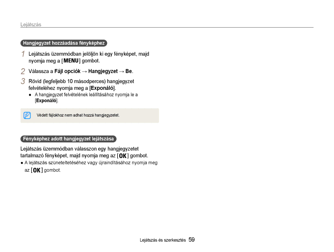 Samsung EC-ES30ZZBASGB manual Válassza a Fájl opciók → Hangjegyzet → Be, Hangjegyzet hozzáadása fényképhez, Exponáló 