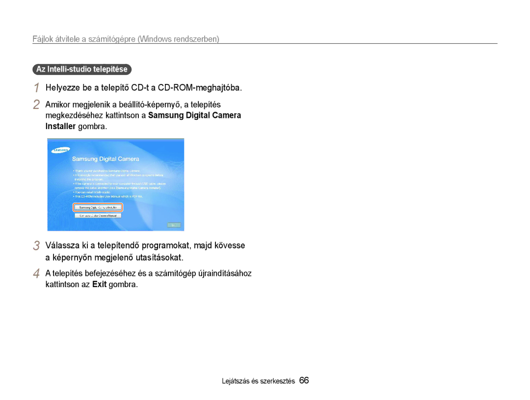 Samsung EC-ES30ZZBASE3, EC-ES30ZZBASGB manual Helyezze be a telepítő CD-t a CD-ROM-meghajtóba, Az Intelli-studio telepítése 