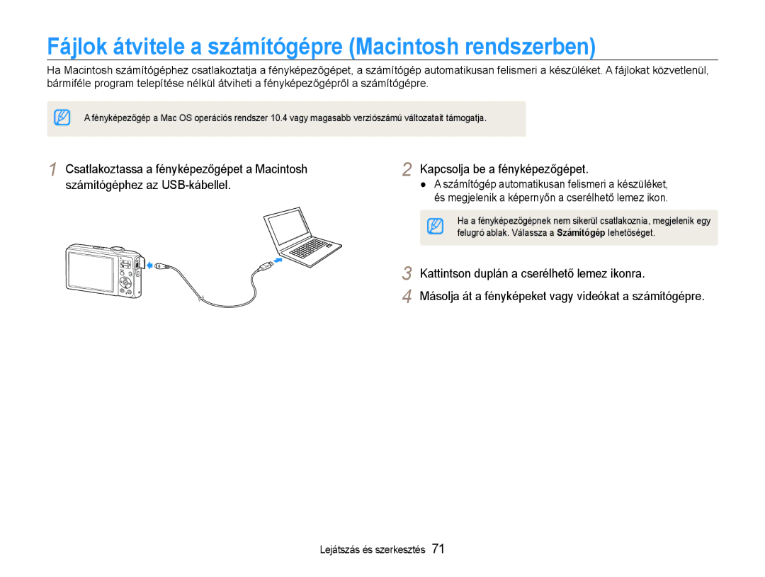 Samsung EC-ES30ZZBASGB, EC-ES30ZZBASE3, EC-ES30ZZBABE3, EC-ES30ZZBASE2 Fájlok átvitele a számítógépre Macintosh rendszerben 