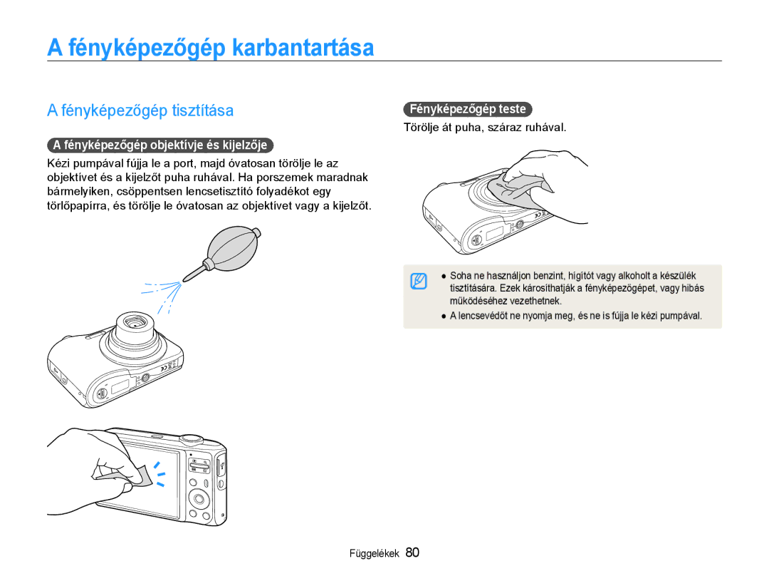 Samsung EC-ES30ZZBASE2 manual Fényképezőgép karbantartása, Fényképezőgép tisztítása, Fényképezőgép objektívje és kijelzője 