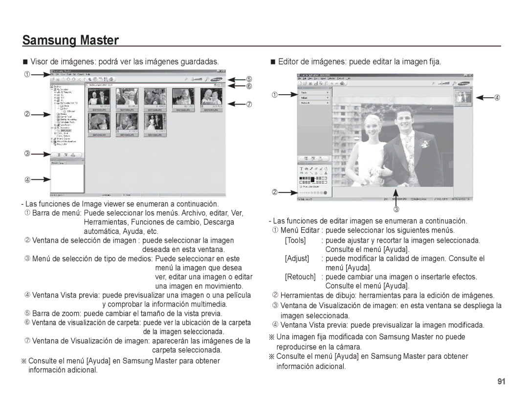 Samsung EC-ES55ZSBP/E1 Visor de imágenes podrá ver las imágenes guardadas, Editor de imágenes puede editar la imagen fija 