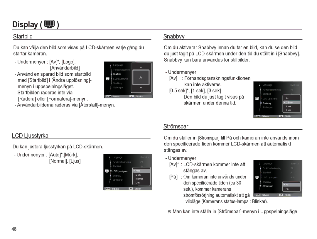 Samsung EC-ES55ZBBP/E2, EC-ES55ZABP/E2, EC-ES55ZSBP/E2, EC-ES55ZPBP/E2 manual Startbild, Snabbvy, Strömspar, LCD Ljusstyrka 