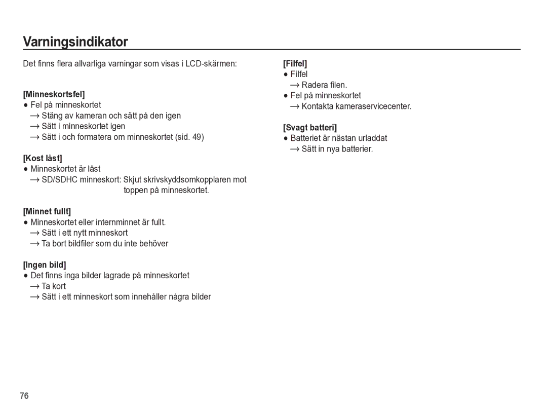 Samsung EC-ES55ZBBP/E2, EC-ES55ZABP/E2 Varningsindikator, Kontakta kameraservicecenter, Radera filen. Fel på minneskortet 