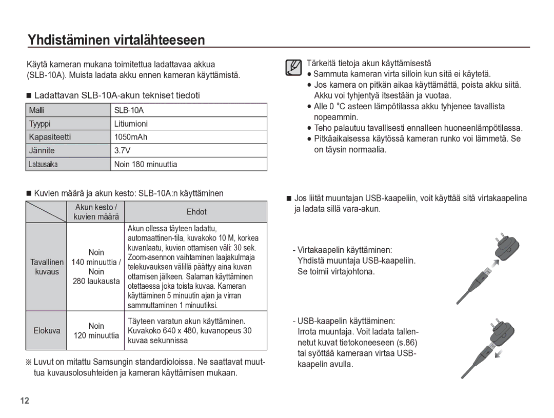 Samsung EC-ES55ZBBP/E2, EC-ES55ZABP/E2 manual Yhdistäminen virtalähteeseen, Ladattavan SLB-10A-akun tekniset tiedoti 