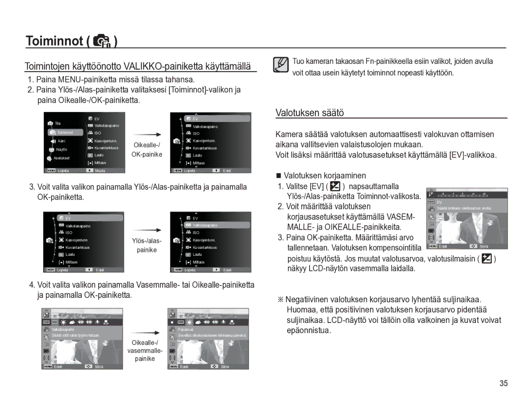 Samsung EC-ES55ZABP/E2 manual Valotuksen säätö, Paina MENU-painiketta missä tilassa tahansa, Valotuksen korjaaminen 