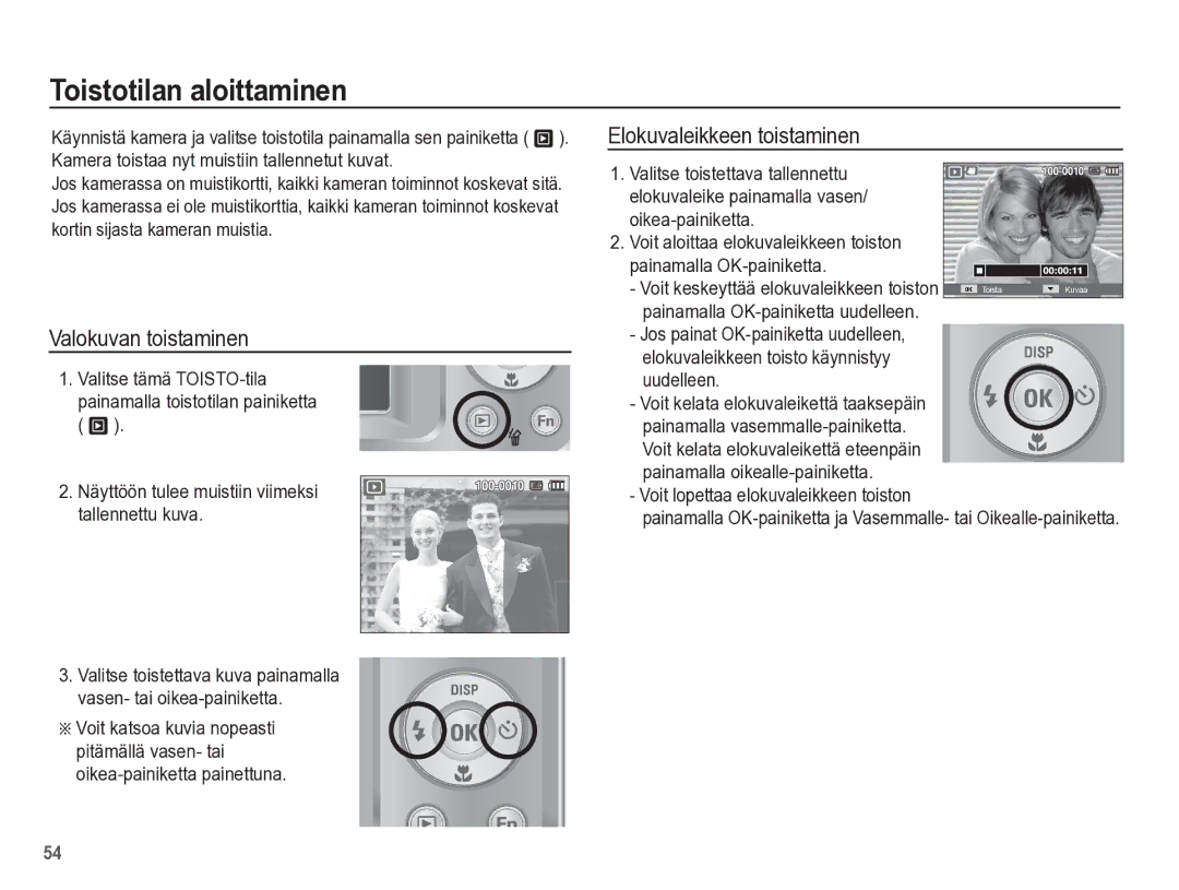 Samsung EC-ES55ZPBP/E2, EC-ES55ZABP/E2 manual Toistotilan aloittaminen, Valokuvan toistaminen, Elokuvaleikkeen toistaminen 