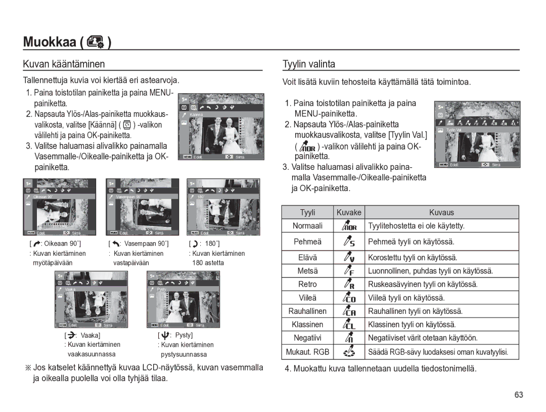 Samsung EC-ES55ZABP/E2 manual Kuvan kääntäminen Tyylin valinta, Paina toistotilan painiketta ja paina MENU-painiketta 