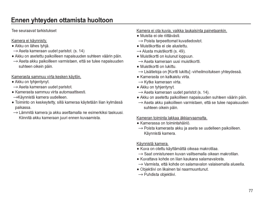 Samsung EC-ES55ZSBP/E2, EC-ES55ZABP/E2, EC-ES55ZBBP/E2, EC-ES55ZPBP/E2 manual Ennen yhteyden ottamista huoltoon 