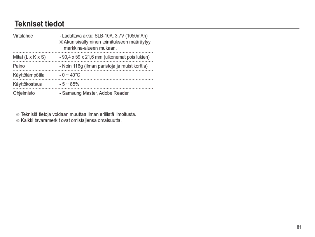 Samsung EC-ES55ZSBP/E2, EC-ES55ZABP/E2, EC-ES55ZBBP/E2 manual Virtalähde, Markkina-alueen mukaan, Mitat L x K x S, Paino 