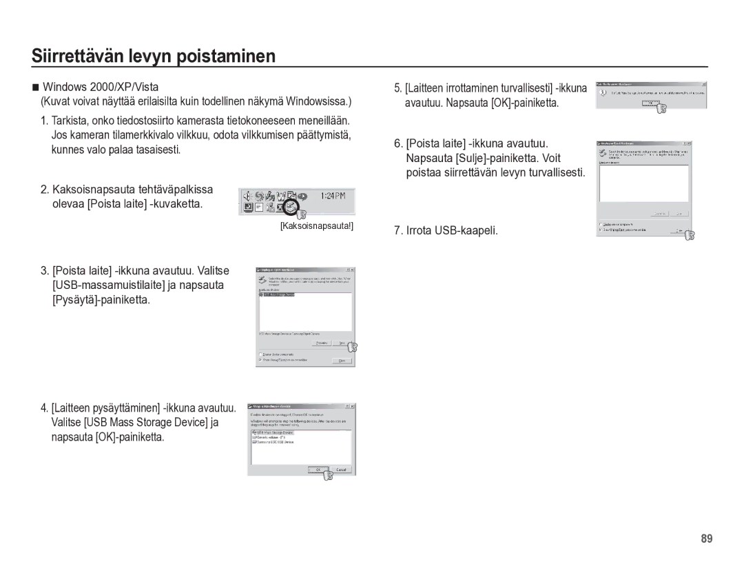 Samsung EC-ES55ZSBP/E2, EC-ES55ZABP/E2 manual Siirrettävän levyn poistaminen, Windows 2000/XP/Vista, Irrota USB-kaapeli 