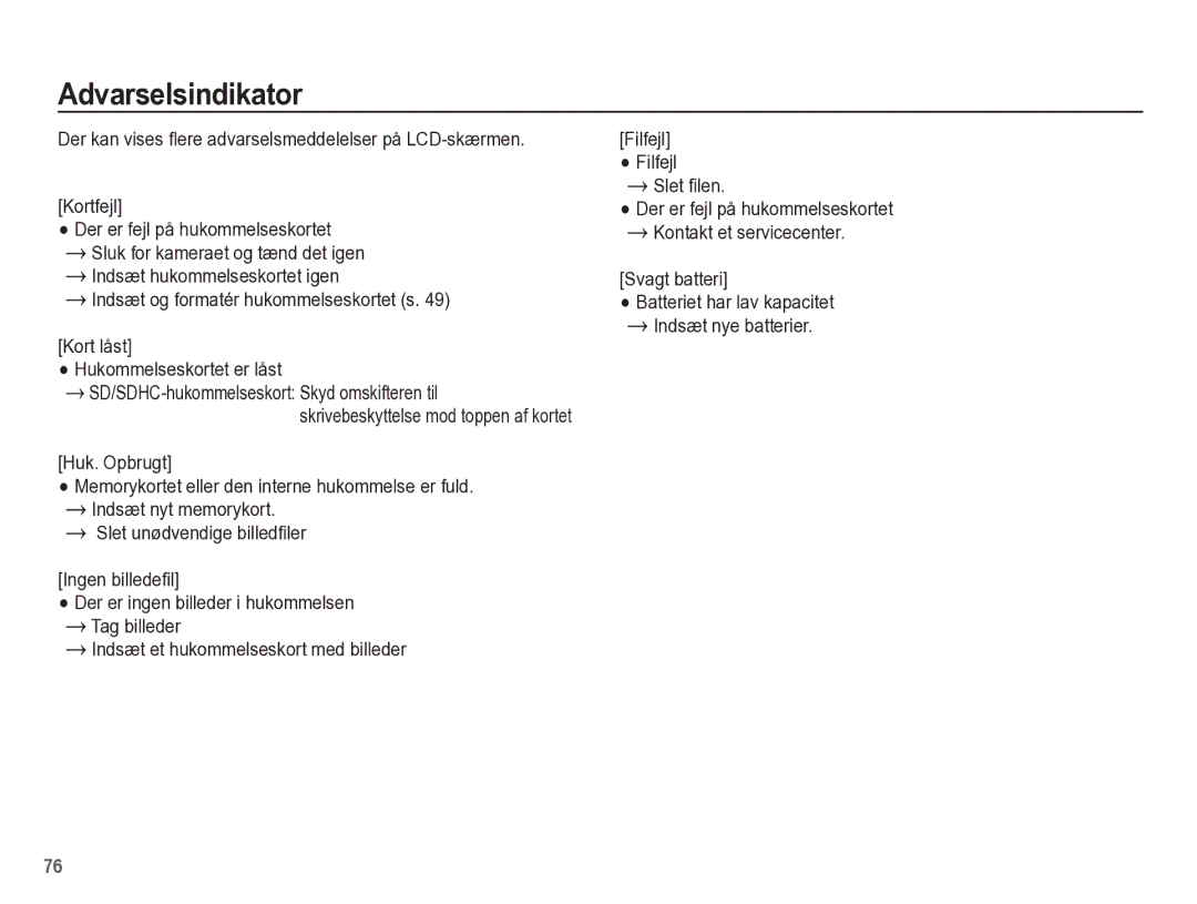 Samsung EC-ES55ZBBP/E2, EC-ES55ZABP/E2 Indsæt og formatér hukommelseskortet s, Slet filen, Svagt batteri, Filfejl Filfejl 