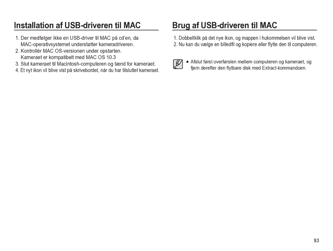 Samsung EC-ES55ZSBP/E2, EC-ES55ZABP/E2, EC-ES55ZBBP/E2 Installation af USB-driveren til MAC, Brug af USB-driveren til MAC 