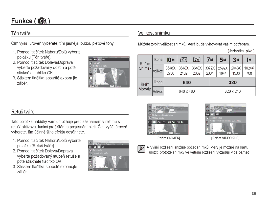 Samsung EC-ES55ZBBP/E3, EC-ES55ZABP/E3, EC-ES55ZPBP/E3, EC-ES55ZSBP/E3, EC-ES55ZABP/E2 Tón tváĜe Velikost snímku, Retuš tváĜe 