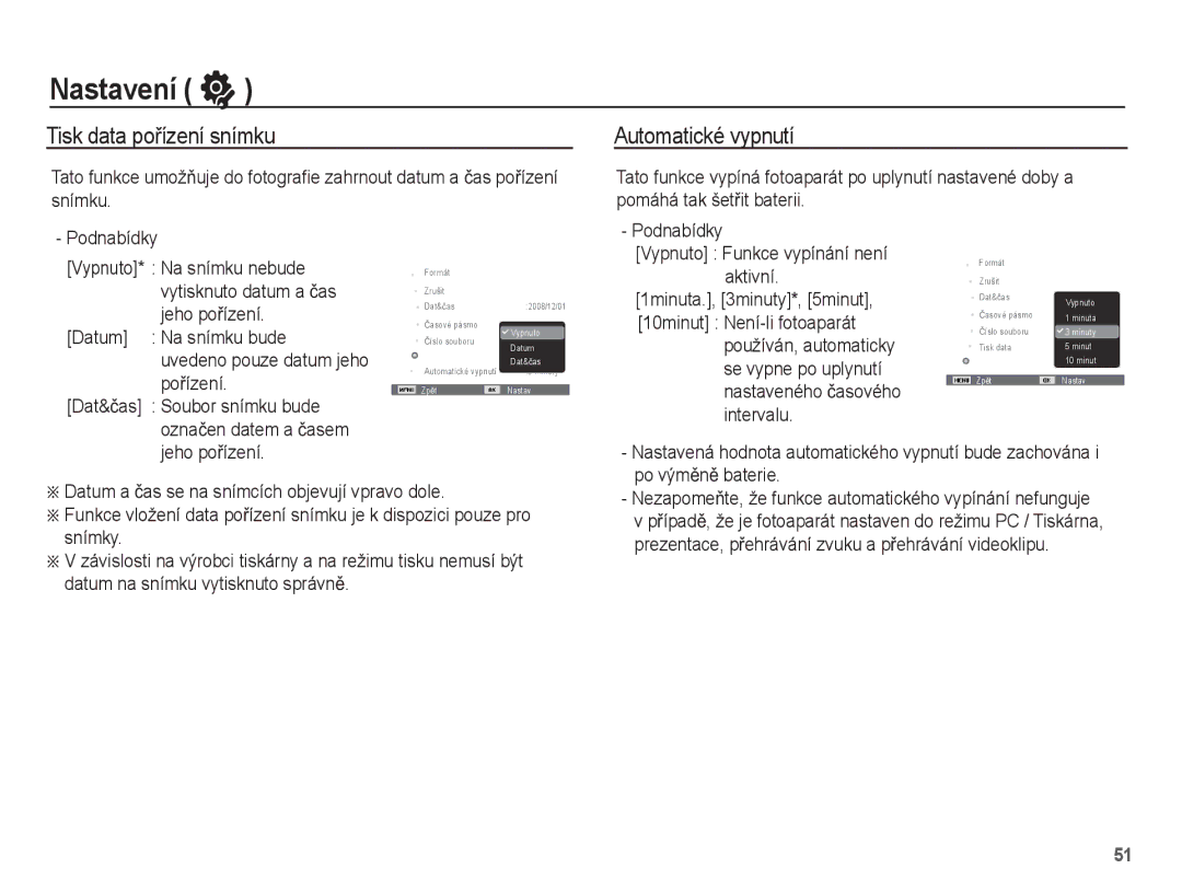 Samsung EC-ES55ZPBP/E3, EC-ES55ZBBP/E3, EC-ES55ZABP/E3, EC-ES55ZSBP/E3 manual Tisk data poĜízení snímku, Automatické vypnutí 