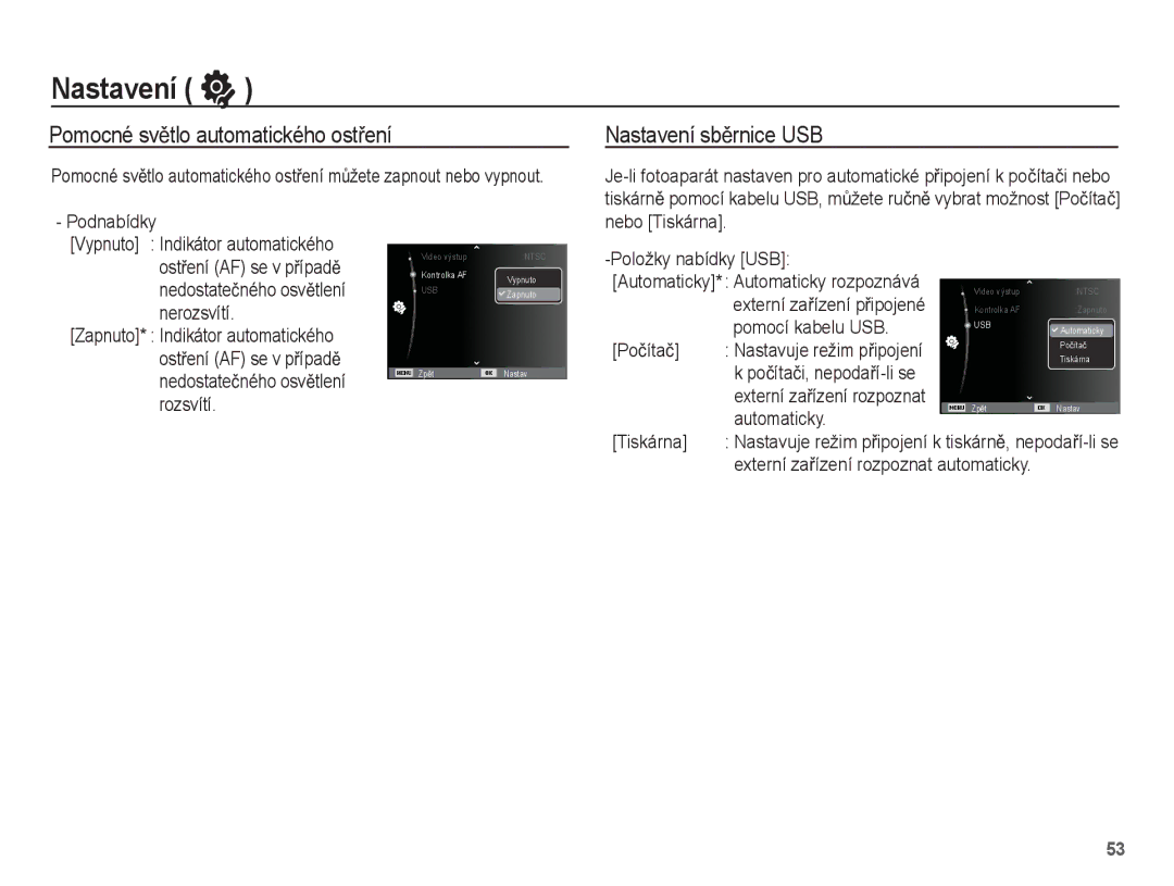 Samsung EC-ES55ZABP/E2, EC-ES55ZBBP/E3, EC-ES55ZABP/E3 manual Pomocné svČtlo automatického ostĜení, Nastavení sbČrnice USB 