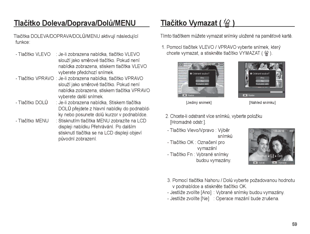 Samsung EC-ES55ZBBP/E3, EC-ES55ZABP/E3 manual Tlaþítko Doleva/Doprava/DolĤ/MENU, Tlaþítko Vymazat Õ, Vyberete další snímek 