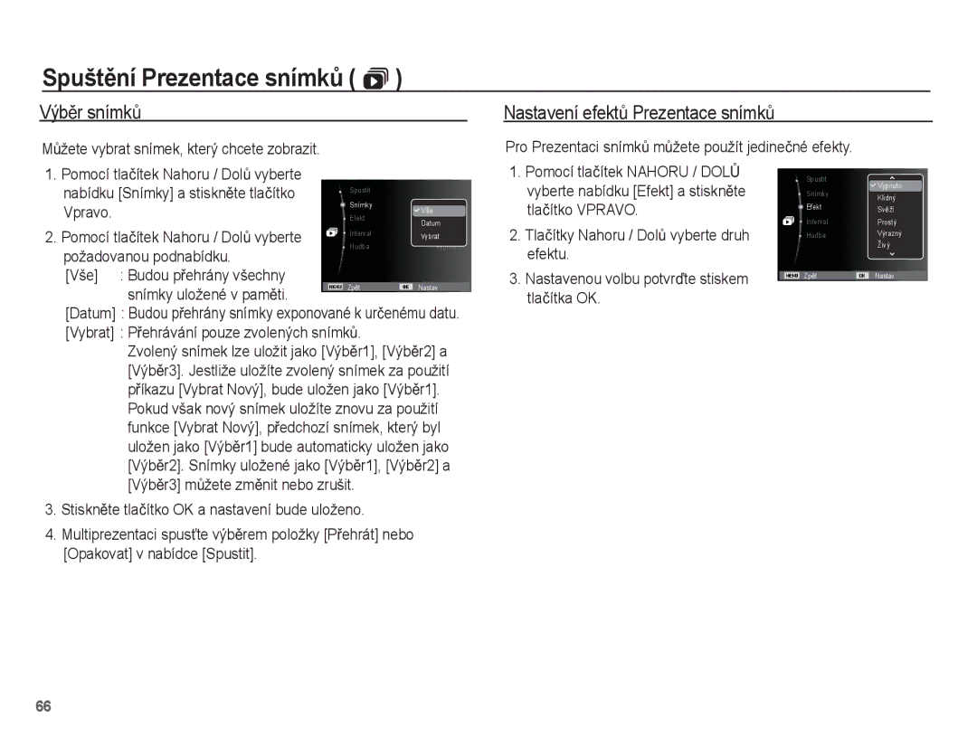 Samsung EC-ES55ZPBP/E3 manual VýbČr snímkĤ, Nastavení efektĤ Prezentace snímkĤ, MĤžete vybrat snímek, který chcete zobrazit 