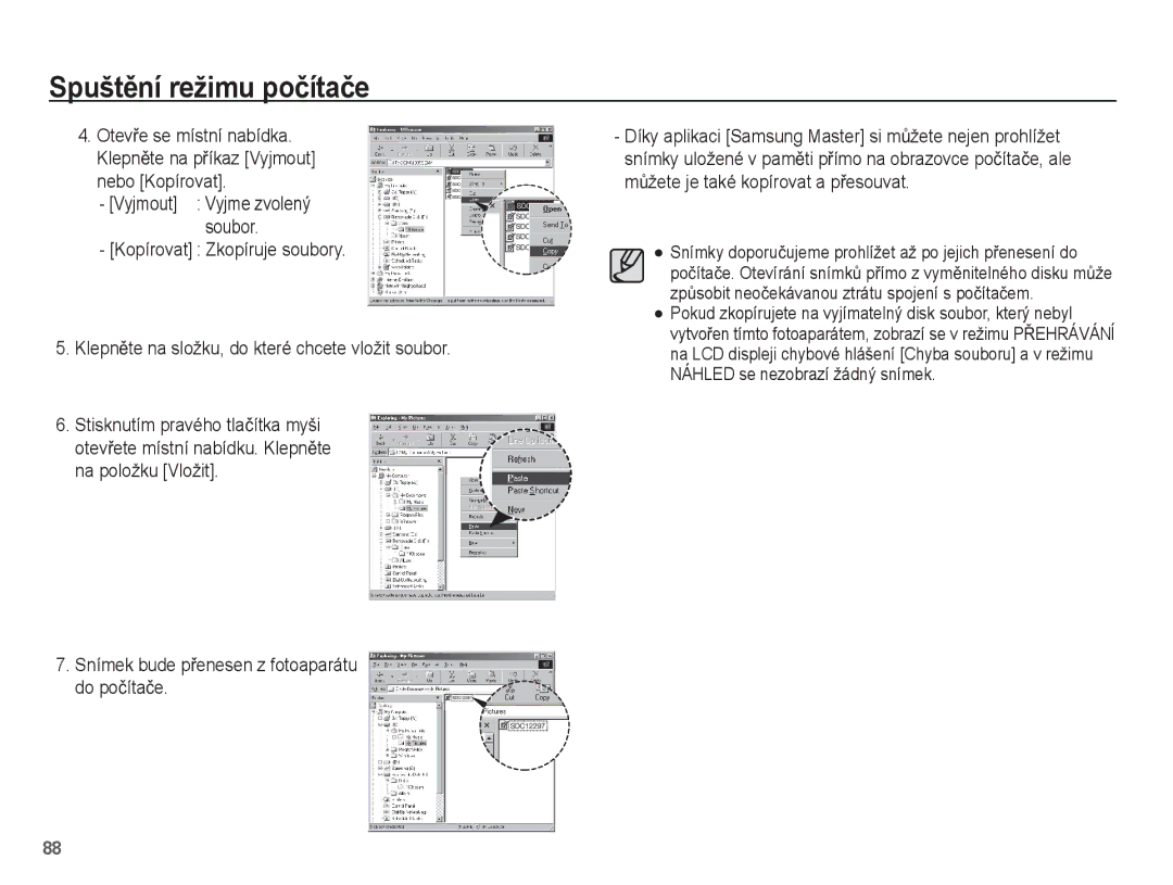 Samsung EC-ES55ZABP/E2, EC-ES55ZBBP/E3, EC-ES55ZABP/E3 manual Nebo Kopírovat, Snímek bude pĜenesen z fotoaparátu do poþítaþe 