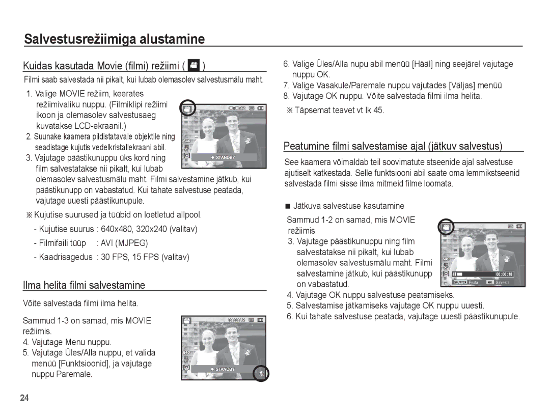 Samsung EC-ES55ZABP/RU, EC-ES55ZBBP/RU, EC-ES55ZSBP/RU Kuidas kasutada Movie ﬁlmi režiimi, Ilma helita ﬁlmi salvestamine 