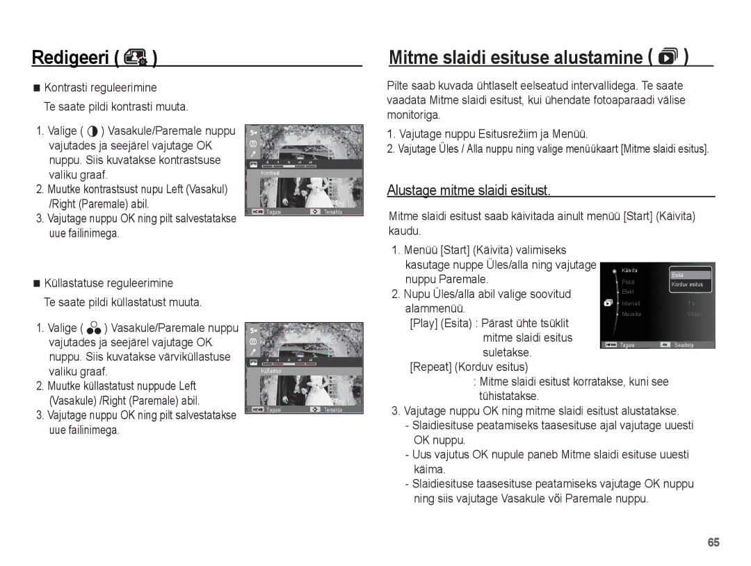 Samsung EC-ES55ZBBP/RU, EC-ES55ZABP/RU, EC-ES55ZSBP/RU Mitme slaidi esituse alustamine , Alustage mitme slaidi esitust 