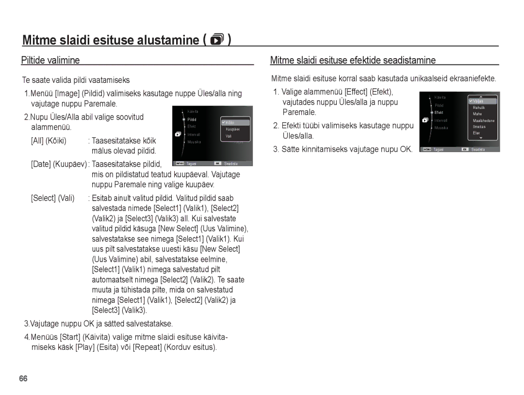 Samsung EC-ES55ZABP/RU, EC-ES55ZBBP/RU, EC-ES55ZSBP/RU manual Piltide valimine, Mitme slaidi esituse efektide seadistamine 