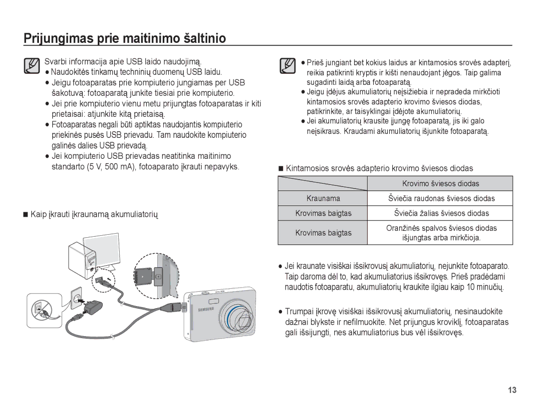 Samsung EC-ES55ZSBP/RU manual Kaip Ƴkrauti Ƴkraunamą akumuliatoriǐ, Kintamosios srovơs adapterio krovimo šviesos diodas 