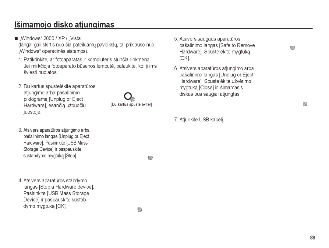 Samsung EC-ES55ZBBP/RU manual Išimamojo disko atjungimas, Piktogramą Unplug or Eject Hardware, esanþią užduoþiǐ, Juostoje 