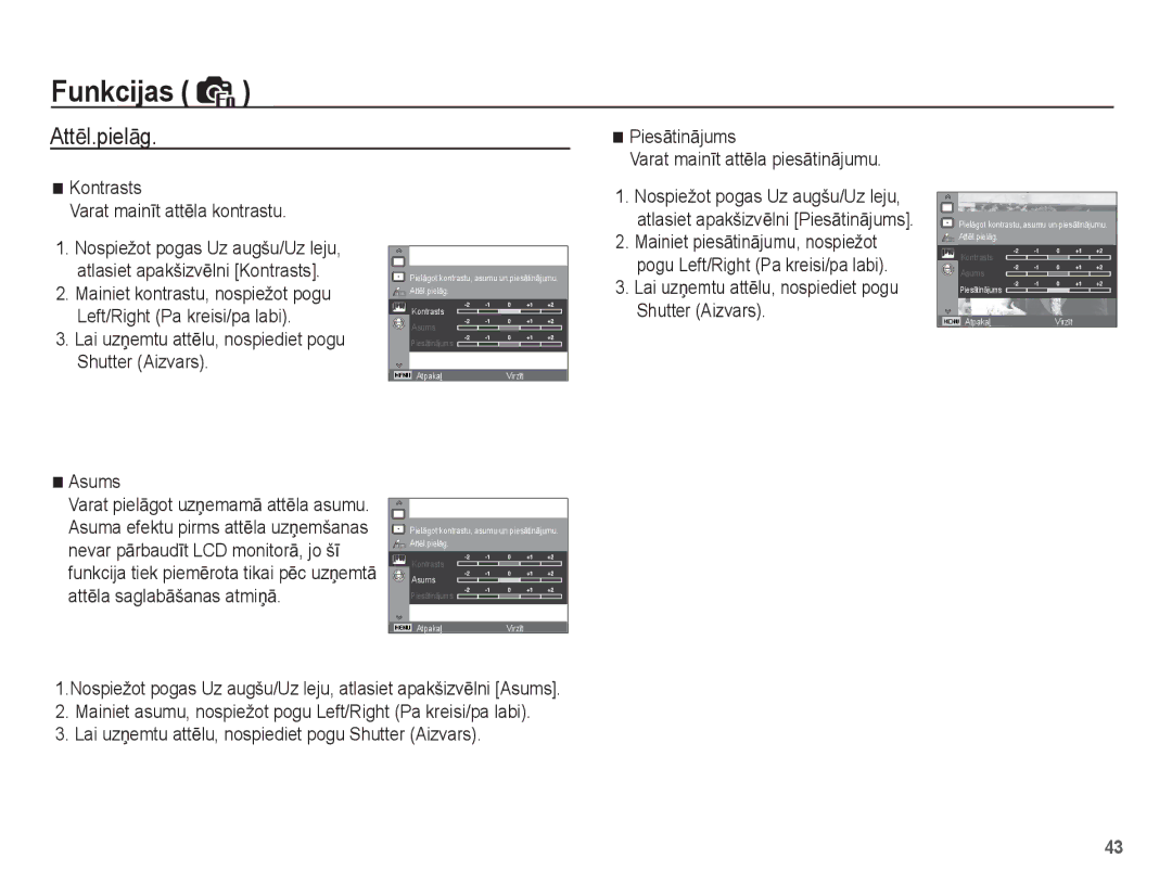 Samsung EC-ES55ZSBP/RU, EC-ES55ZBBP/RU manual AttƝl.pielƗg, Lai uzƼemtu attƝlu, nospiediet pogu Shutter Aizvars Asums 