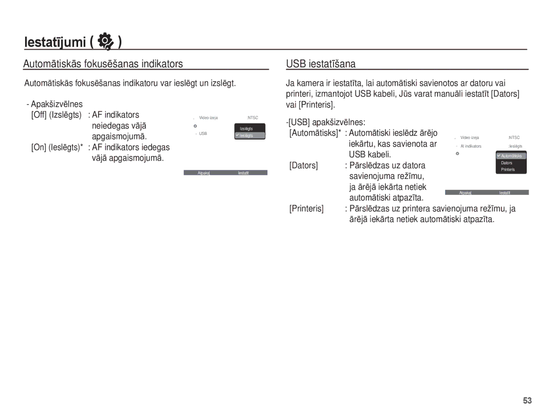 Samsung EC-ES55ZBBP/RU, EC-ES55ZABP/RU, EC-ES55ZSBP/RU manual AutomƗtiskƗs fokusƝšanas indikators, USB iestatƯšana 