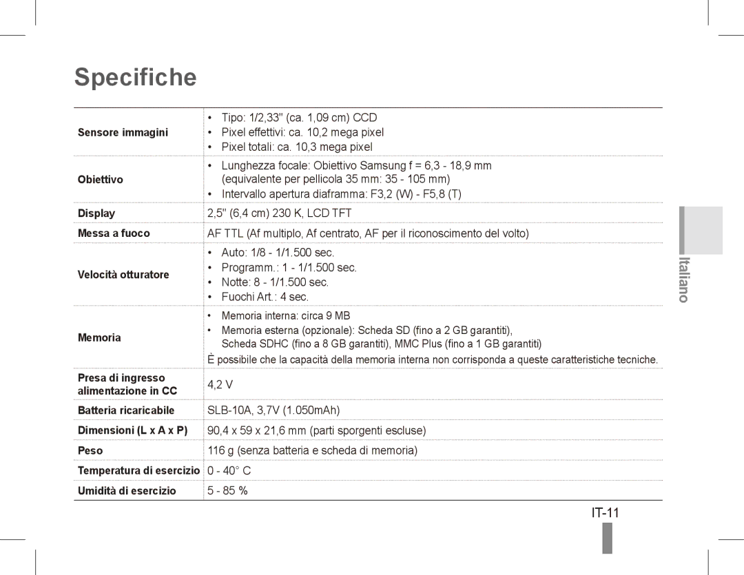 Samsung EC-ES55ZSBP/RU, EC-ES55ZPBP/FR, EC-ES55ZSBP/FR, EC-ES55ZABP/FR, EC-ES55ZBBP/FR, EC-ES55ZSBP/IT manual Specifiche, IT-11 