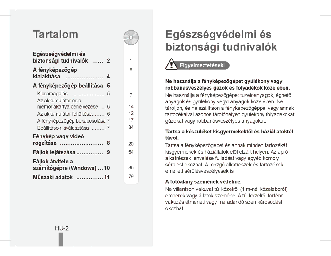 Samsung EC-ES55ZABP/ME Tartalom, Egészségvédelmi és biztonsági tudnivalók, HU-2, Fénykép vagy videó Rögzítése… …………………… 