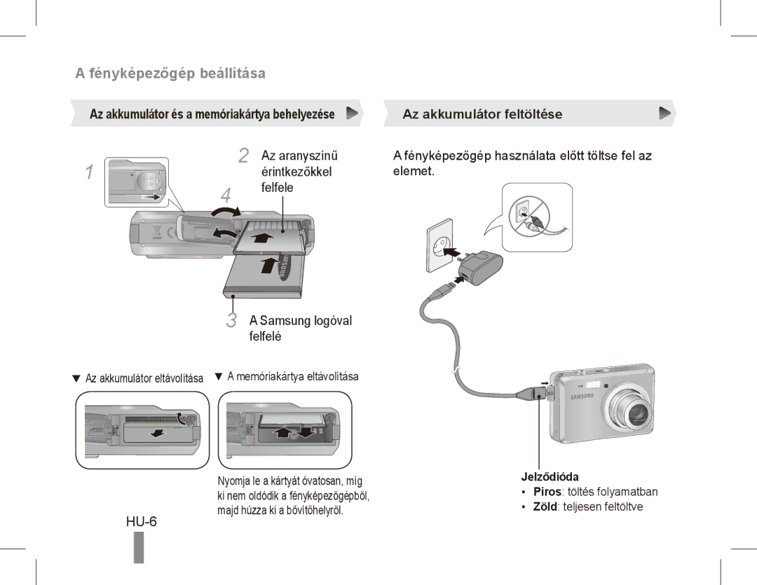 Samsung EC-ES55ZPBP/VN, EC-ES55ZPBP/FR, EC-ES55ZSBP/FR manual Fényképezőgép beállítása, HU-6, Az akkumulátor feltöltése 