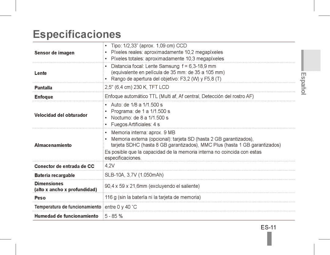 Samsung EC-ES55ZABP/SA, EC-ES55ZPBP/FR, EC-ES55ZSBP/FR, EC-ES55ZABP/FR, EC-ES55ZBBP/FR, EC-ES55ZSBP/IT Especificaciones, ES-11 