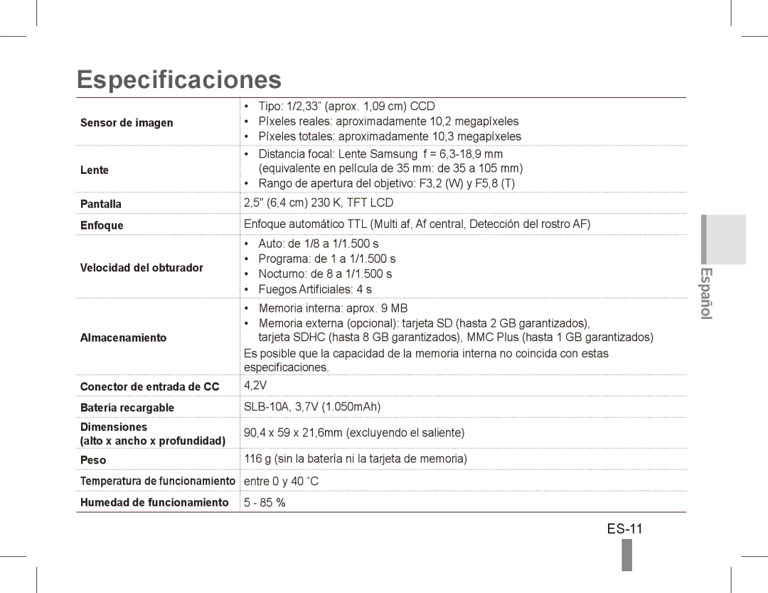 Samsung EC-ES55ZSBP/RU, EC-ES55ZPBP/FR, EC-ES55ZSBP/FR, EC-ES55ZABP/FR, EC-ES55ZBBP/FR, EC-ES55ZSBP/IT Especificaciones, ES-11 