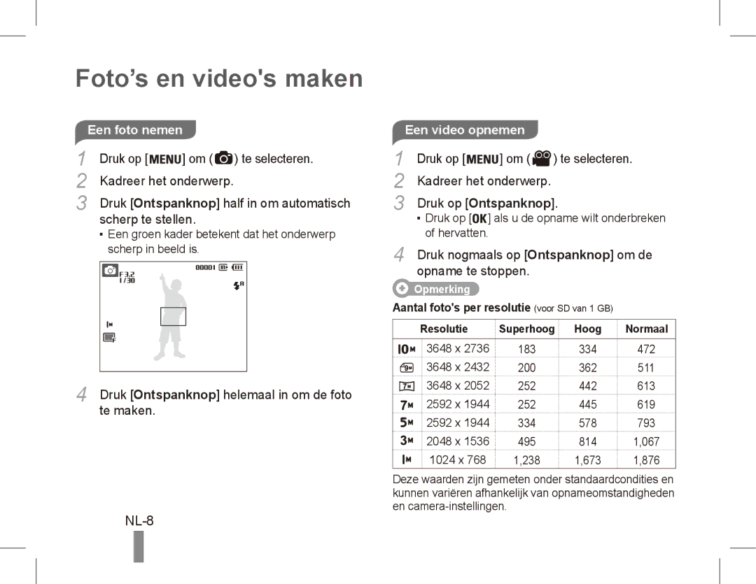 Samsung EC-ES55ZABP/E1, EC-ES55ZPBP/FR Foto’s en videos maken, NL-8, Een foto nemen, Te maken, Resolutie Superhoog Hoog 