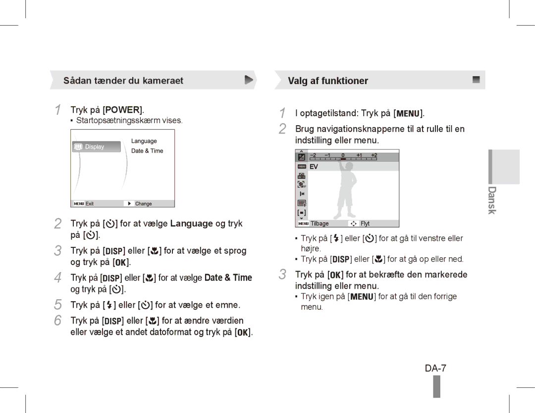 Samsung EC-ES55ZBBP/E2, EC-ES55ZPBP/FR, EC-ES55ZSBP/FR, EC-ES55ZABP/FR, EC-ES55ZBBP/FR manual DA-7, Sådan tænder du kameraet 