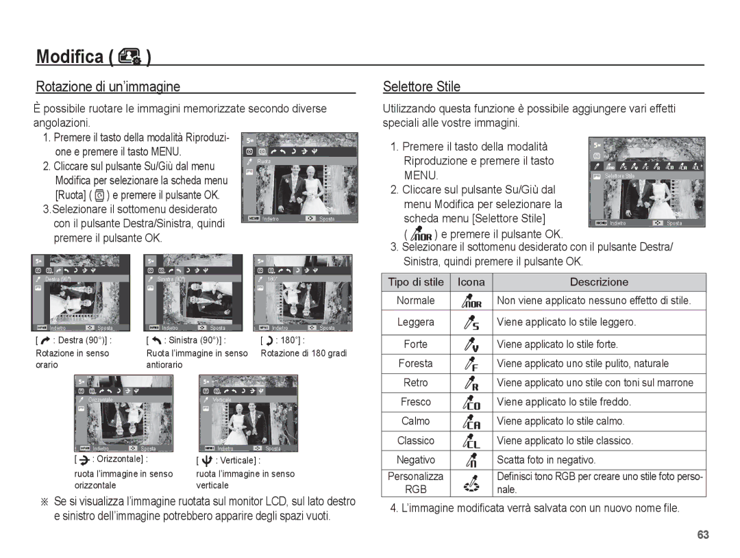 Samsung EC-ES55ZSBA/IT, EC-ES55ZSBP/IT, EC-ES55ZABA/IT, EC-ES55ZBBP/IT Rotazione di un’immagine, One e premere il tasto Menu 