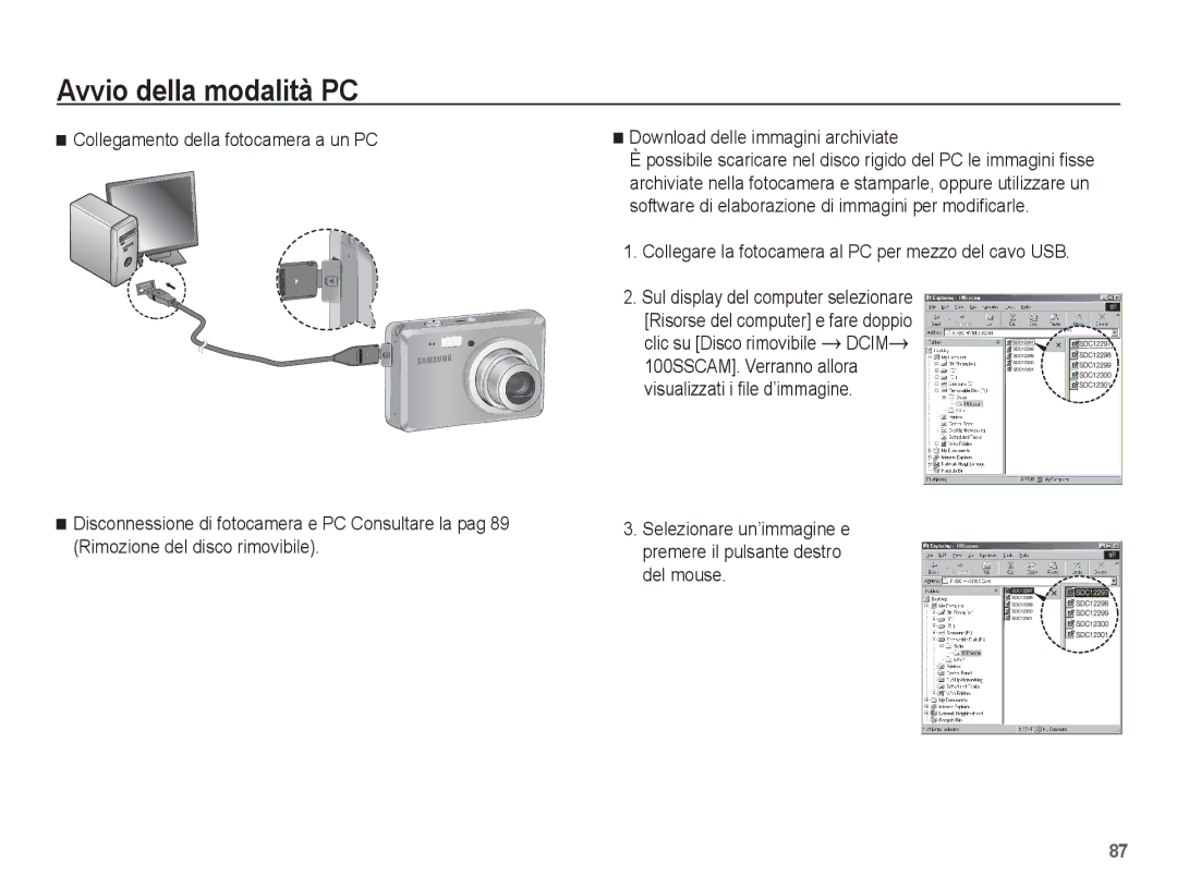 Samsung EC-ES55ZSBA/IT, EC-ES55ZSBP/IT, EC-ES55ZABA/IT, EC-ES55ZBBP/IT Collegare la fotocamera al PC per mezzo del cavo USB 