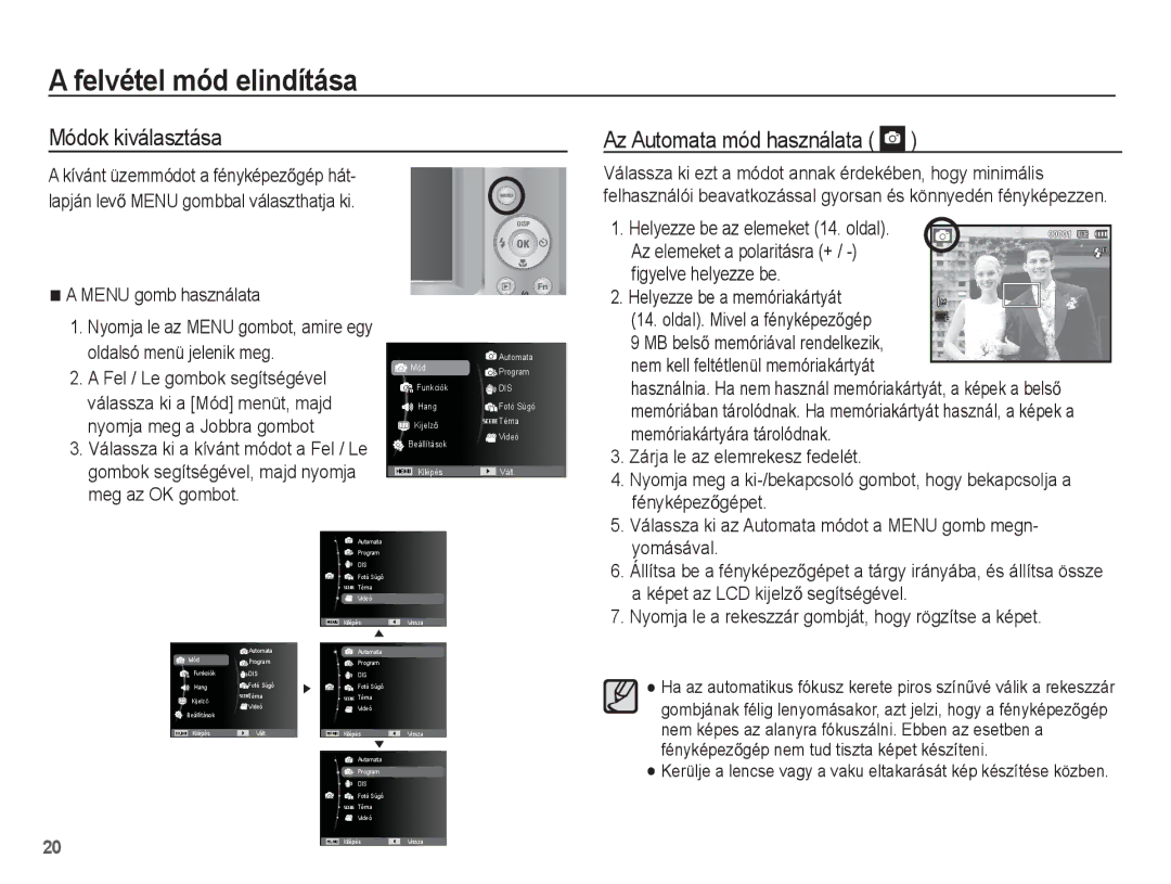 Samsung EC-ES55ZABP/E2, EC-ES55ZSBP/IT manual Felvétel mód elindítása, Módok kiválasztása Az Automata mód használata 