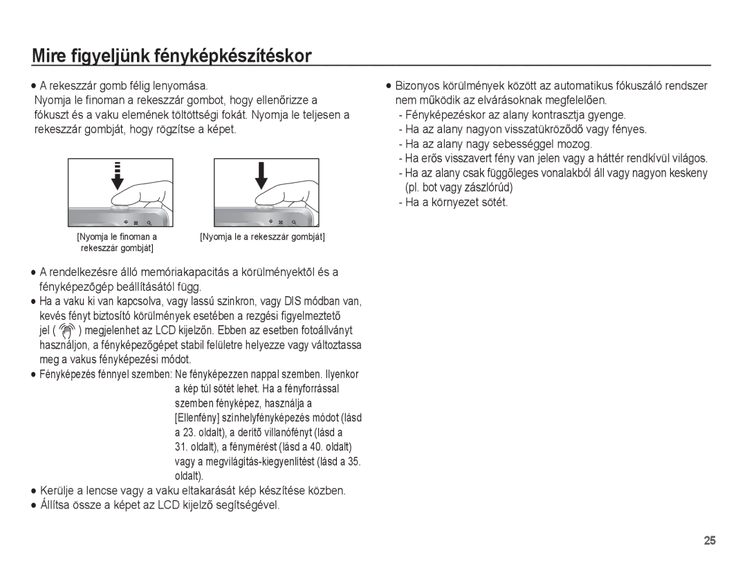 Samsung EC-ES55ZSBP/IT manual Mire ﬁgyeljünk fényképkészítéskor, Rekeszzár gomb félig lenyomása, Pl. bot vagy zászlórúd 