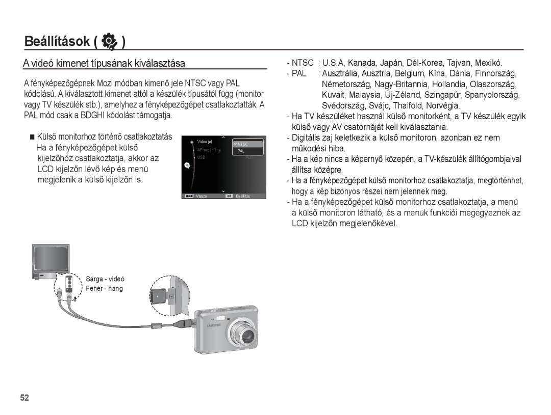 Samsung EC-ES55ZBBP/IT, EC-ES55ZSBP/IT Videó kimenet típusának kiválasztása, Hogy a kép bizonyos részei nem jelennek meg 