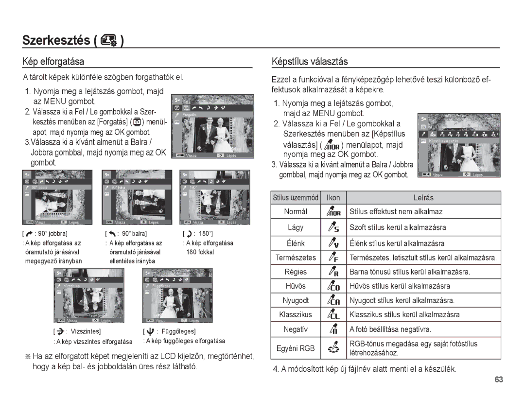 Samsung EC-ES55ZSBA/E3, EC-ES55ZSBP/IT manual Kép elforgatása, Tárolt képek különféle szögben forgathatók el, Választás 