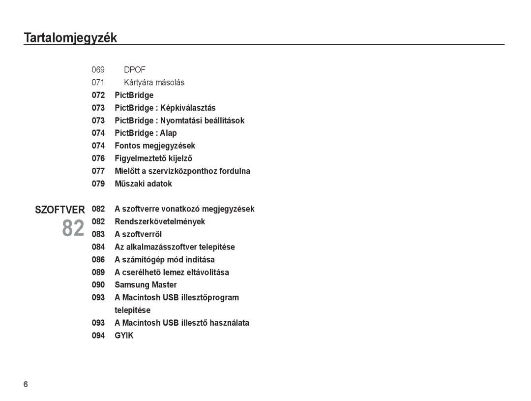 Samsung EC-ES55ZSBP/E3, EC-ES55ZSBP/IT, EC-ES55ZBBP/IT, EC-ES55ZPBP/IT, EC-ES55ZABP/E1, EC-ES55ZBBP/E3, EC-ES55ZABP/E3 Szoftver 