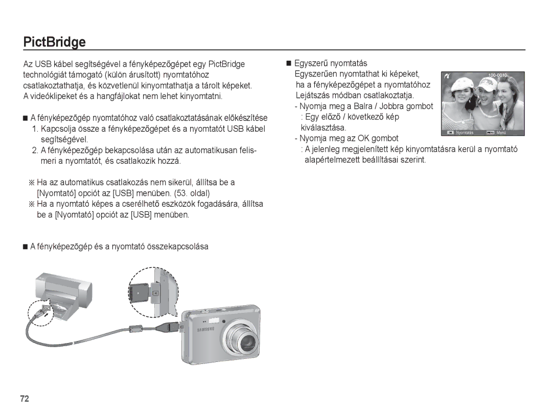 Samsung EC-ES55ZABP/E2 manual PictBridge, Egy elĘzĘ / következĘ kép Kiválasztása, Nyomja meg a Balra / Jobbra gombot 