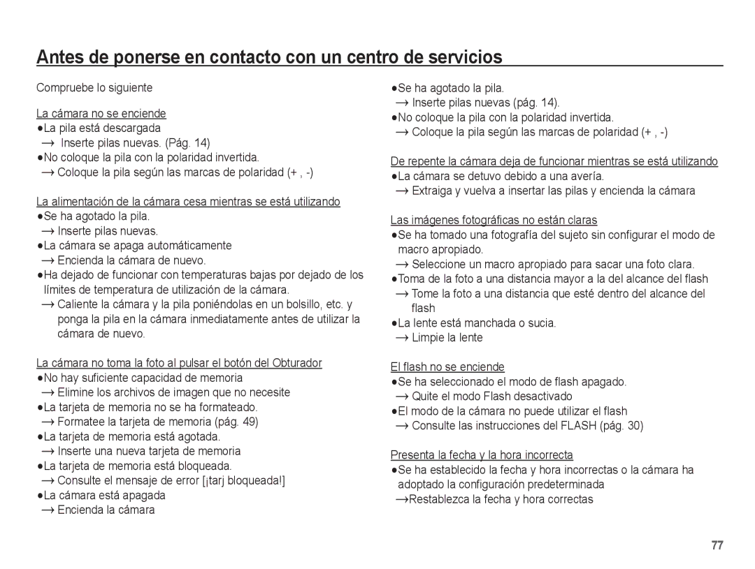 Samsung EC-ES60ZZBPAPA Antes de ponerse en contacto con un centro de servicios, Presenta la fecha y la hora incorrecta 